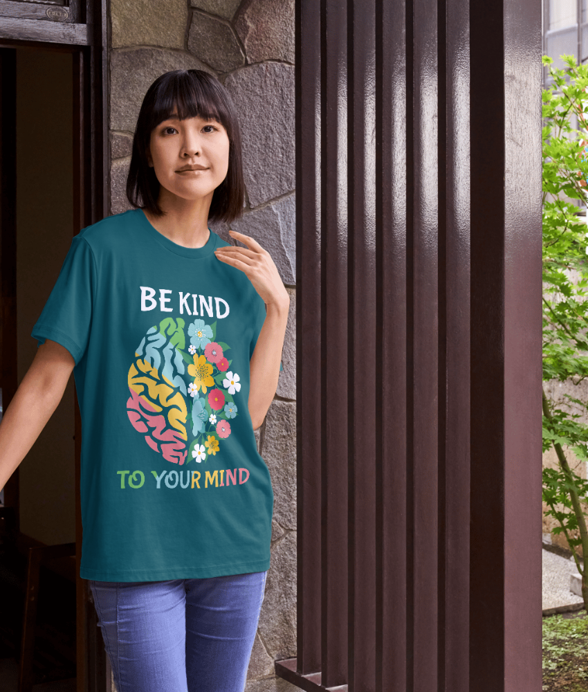 Be Kind to Your Mind Mental Health Awareness – Unisex T-Shirt