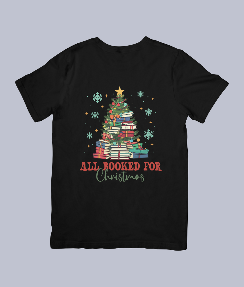 All Booked for Christmas T-Shirt – Perfect for Book Lovers