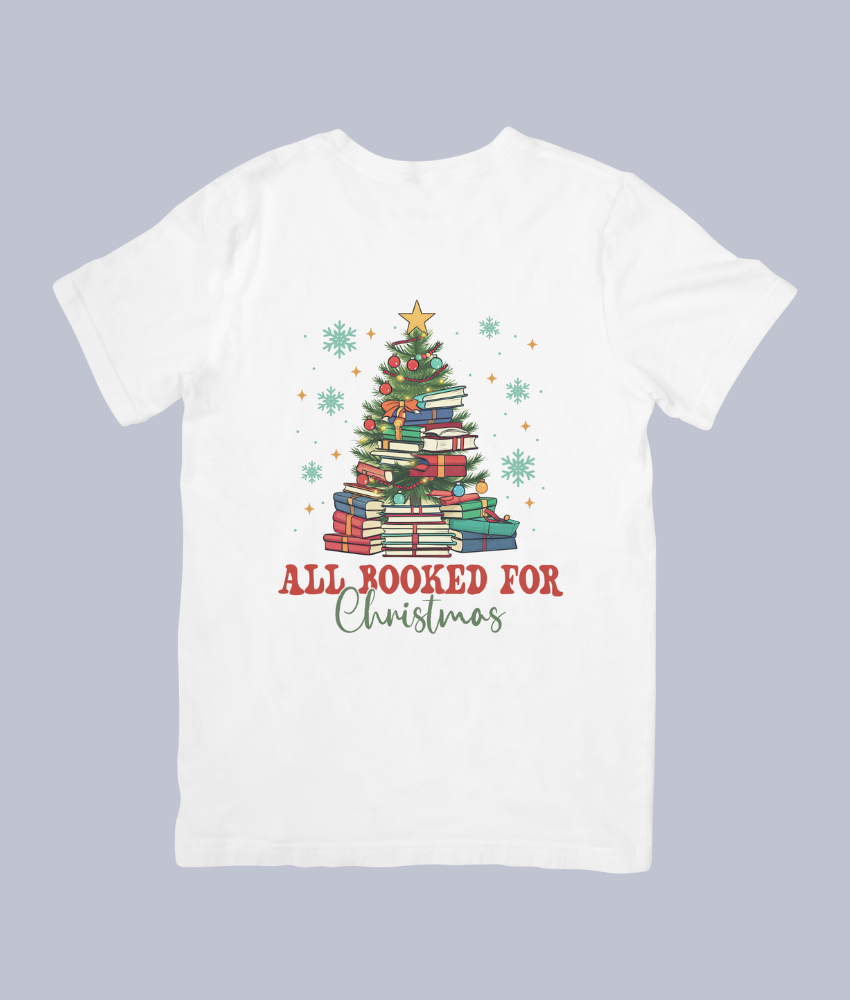 All Booked for Christmas T-Shirt – Perfect for Book Lovers