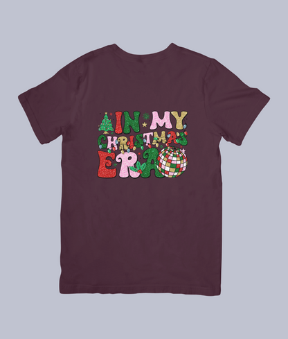 In My Christmas Era" Festive Tee – Unisex T-Shirt