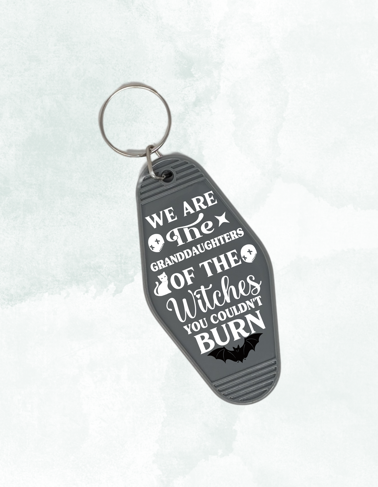 We Are the Granddaughters of the Witches You Couldn't Burn - Retro Keychain