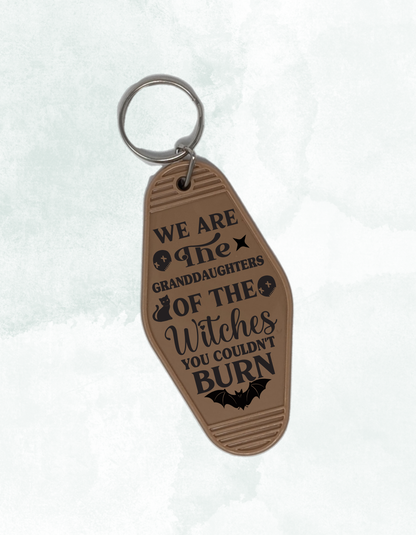 We Are the Granddaughters of the Witches You Couldn't Burn - Retro Keychain