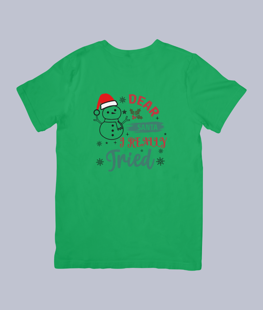 Funny Christmas "Dear Santa, I Really Tried" T-Shirt | Unisex Holiday Tee