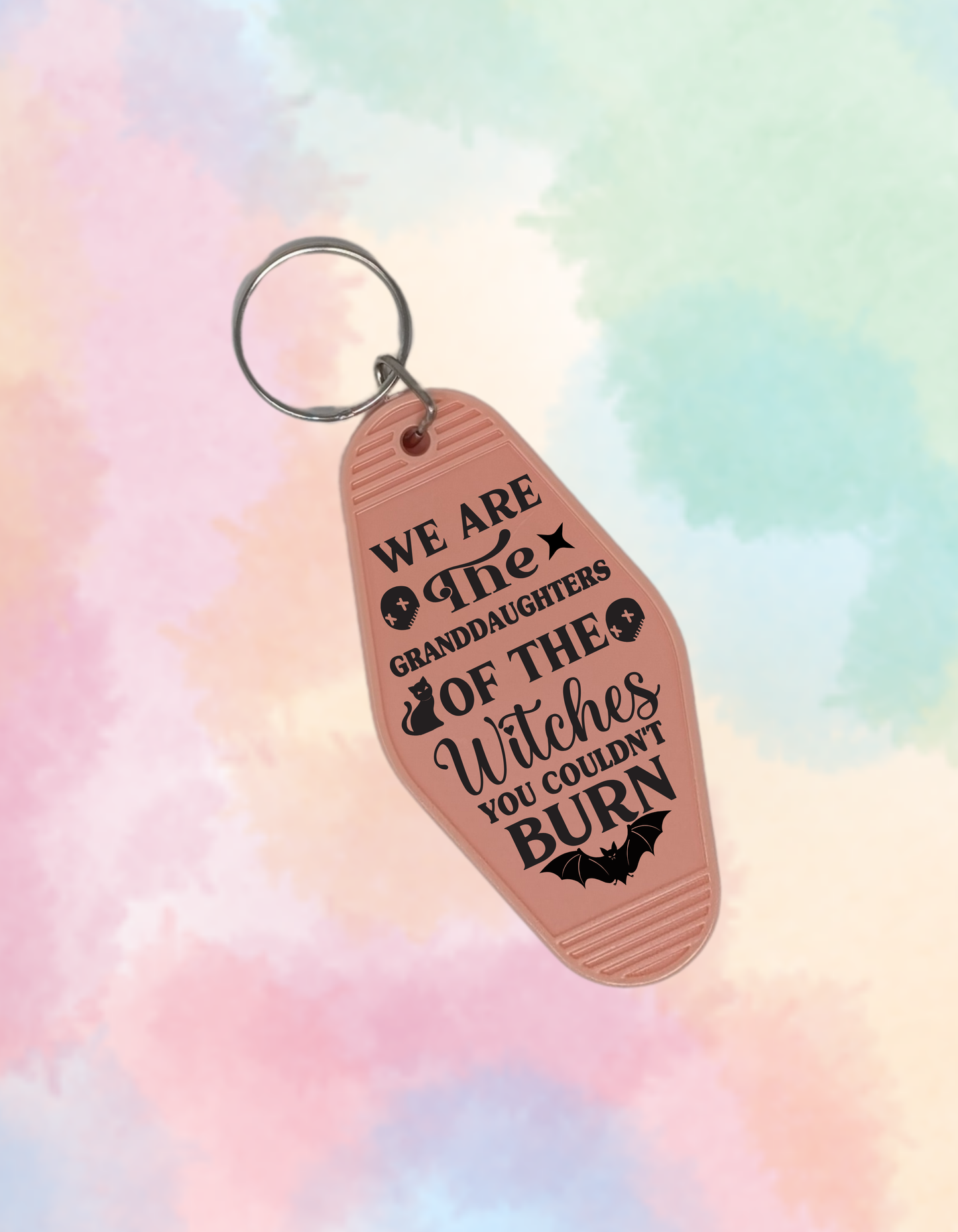 We Are the Granddaughters of the Witches You Couldn't Burn - Retro Keychain